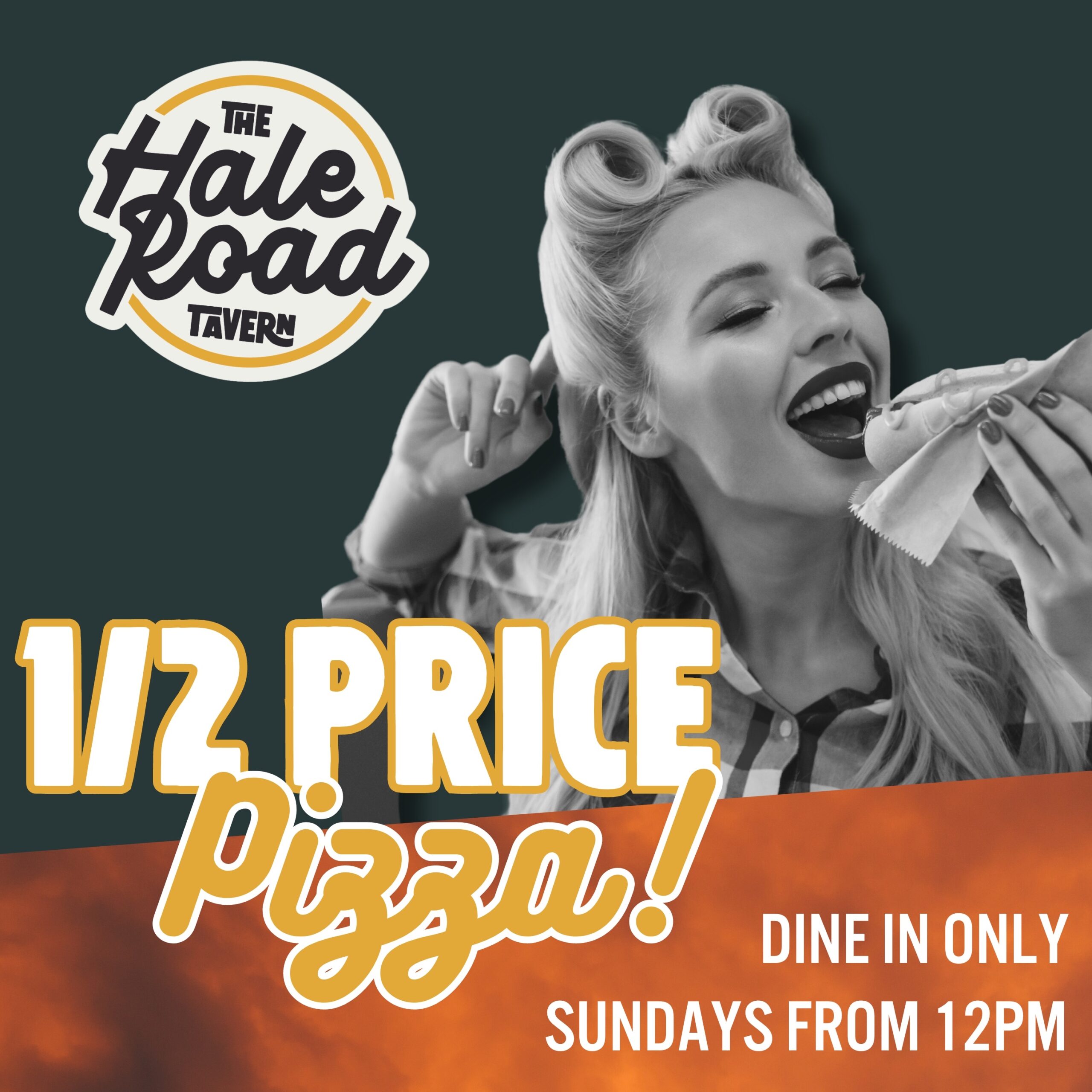 Sundays – Half Price Pizza!